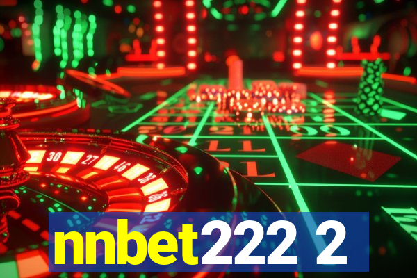 nnbet222 2